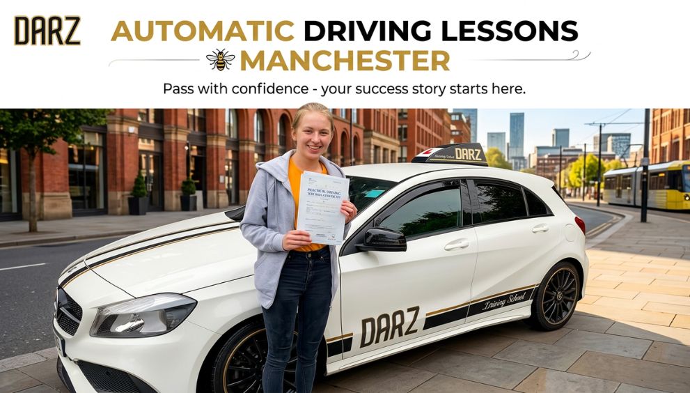 Automatic Driving Lessons Manchester Learn Faster & Drive With Confidence