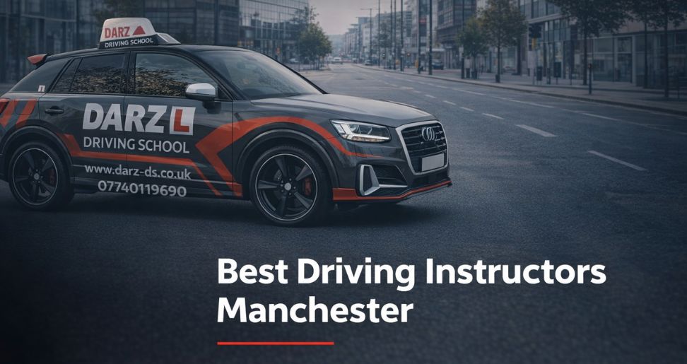 Best Driving Instructors Manchester