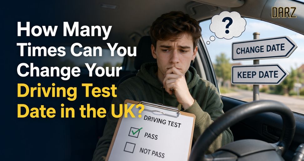 How Many Times Can You Change Your Driving Test Date in the UK