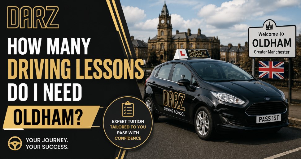 How Many Driving Lessons Do I Need in Oldham