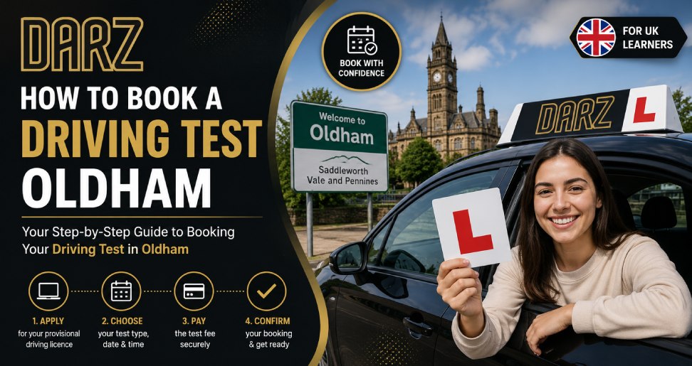 How to Book a Driving Test Oldham – A Complete Guide for Learner Drivers